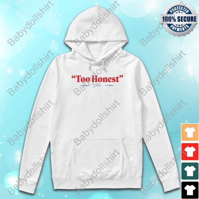 Too Honest Crewneck Sweatshirt