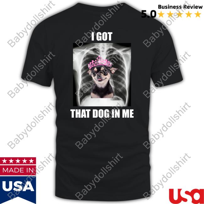 Official Alana Lintao Merch I Got That Dog in Me Black T Shirt