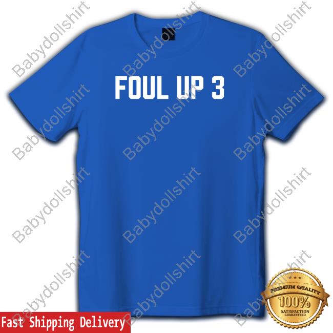 Official Barstool Sports Store Foul Up 3 Tee