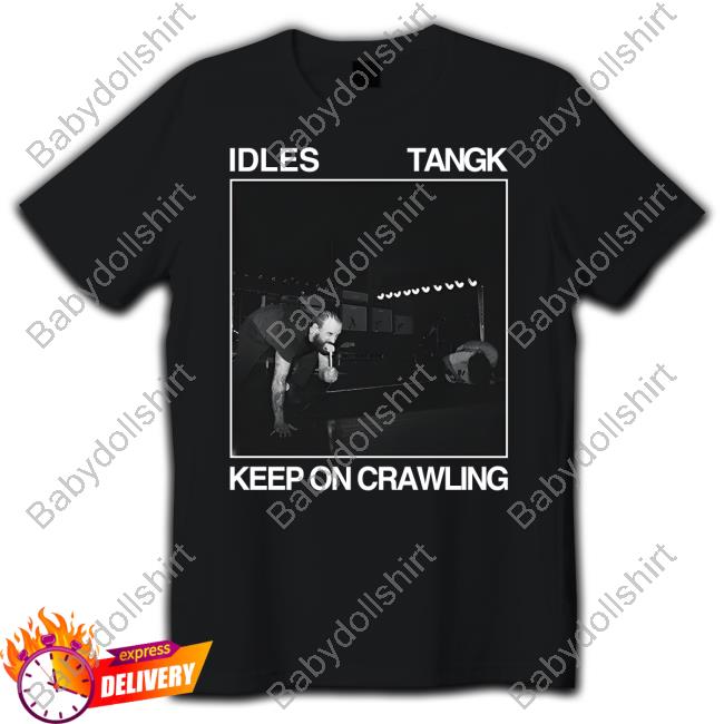 Idles Merch Tangk Keep On Crawling Tee Shirt