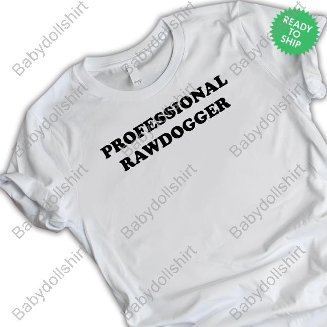 Official Jidion Professional Rawdogger Shirts