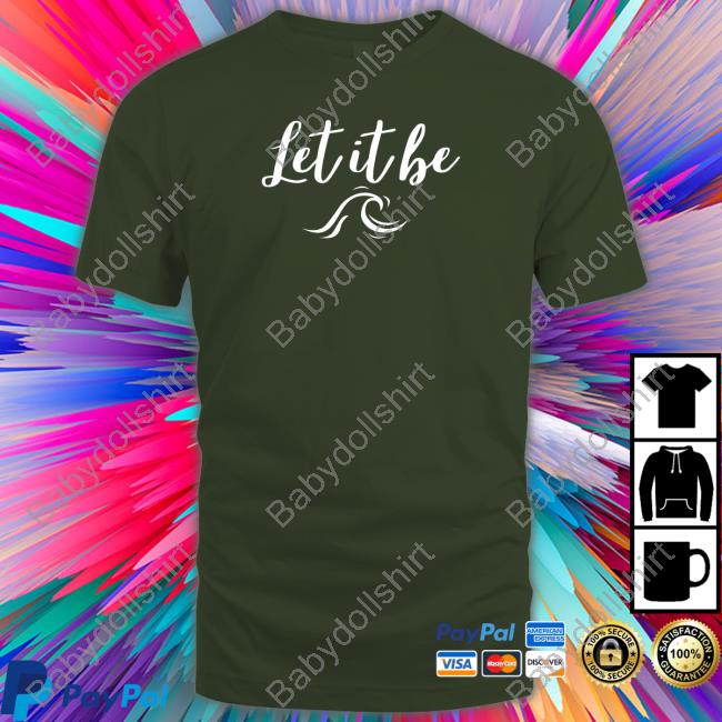 Joseph Petito Let It Be Shirt