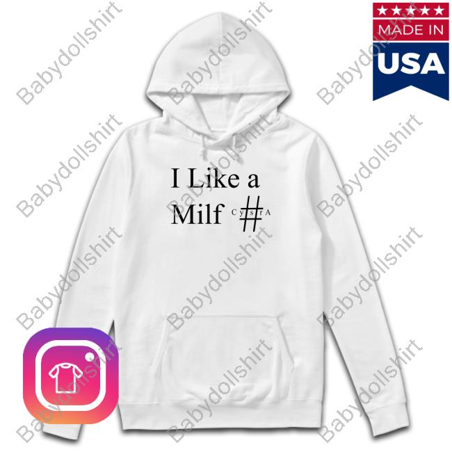 I Like A Milf Cysra T Shirts Milf Hashtag Cysra Für Männer