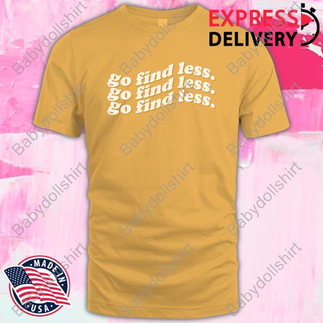 Official Fanjoy Elyse Myers Go Find Less Peanut Butter Tee