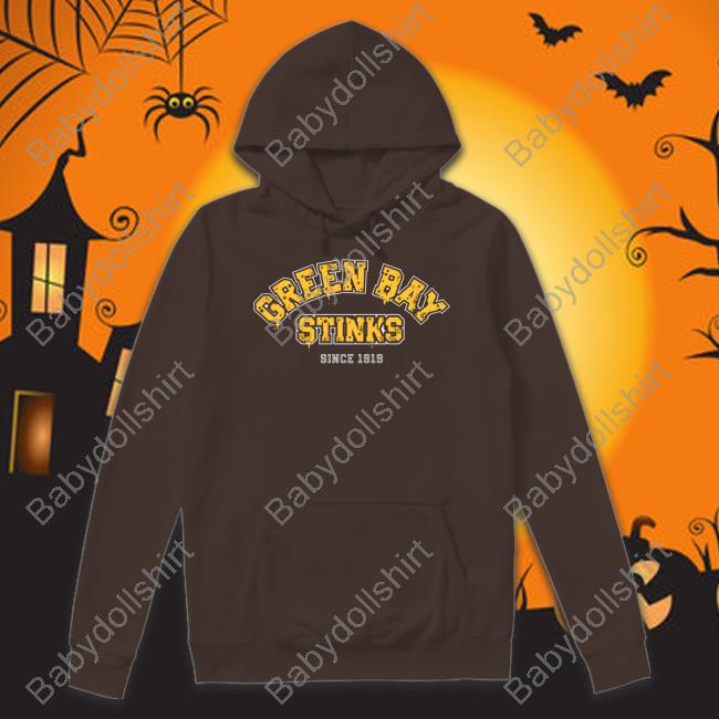 Green Bay Stinks Hoodie