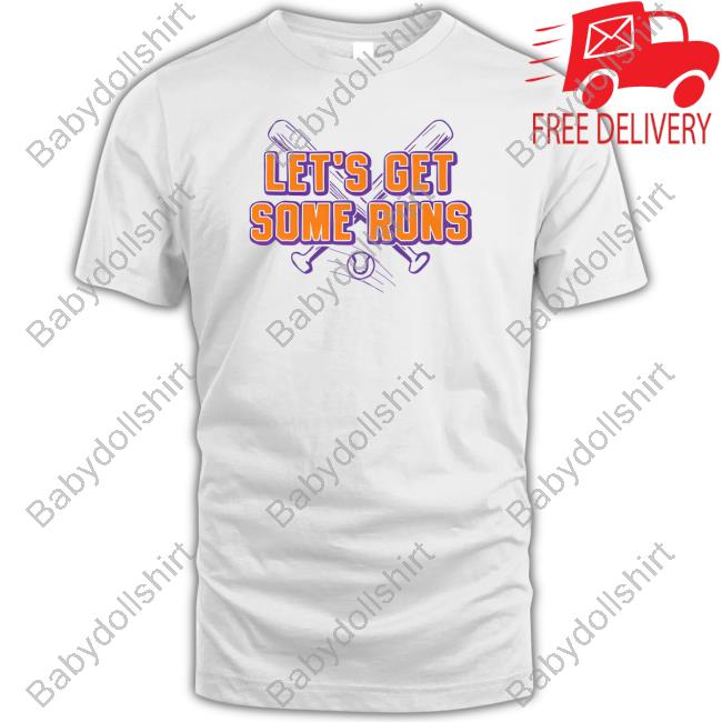Official Barstool Sports Let's Get Some Runs T Shirts