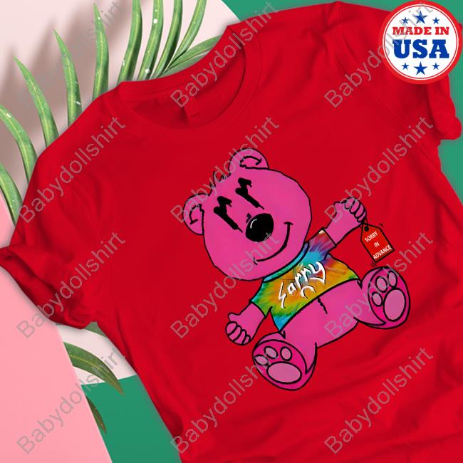 Joe Burrow Sorry In Advance T Shirts Sorry Pink Bear