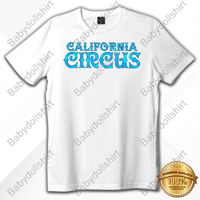 California Circus T Shirt
