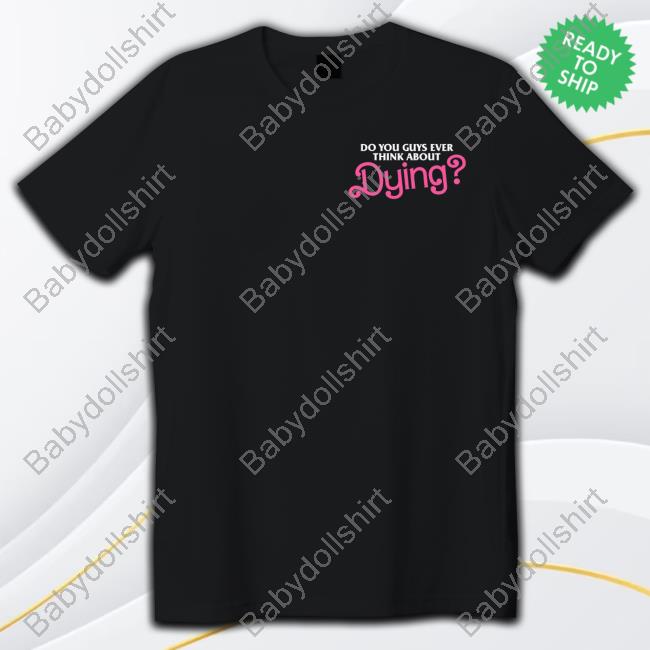 Dying T Shirt