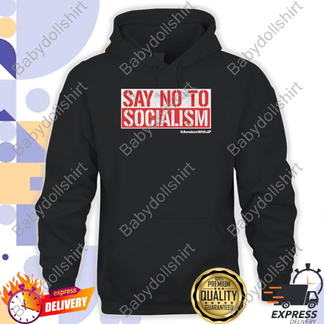 Official Say No To Socialism Tee