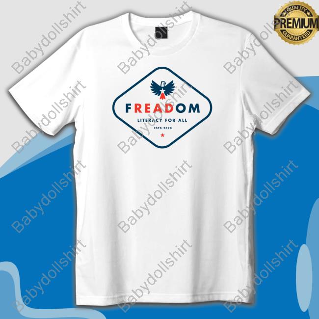 Official Reading Is Freedom Freadom Literacy For All Estd 2020 T-Shirt