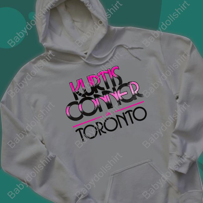 Kurtis Conner Merch In Toronto 2023 Shirt