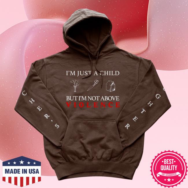 Official Ethel Cain Merch I'm Just A Child But I'm Not Above Violence Sweatshirt