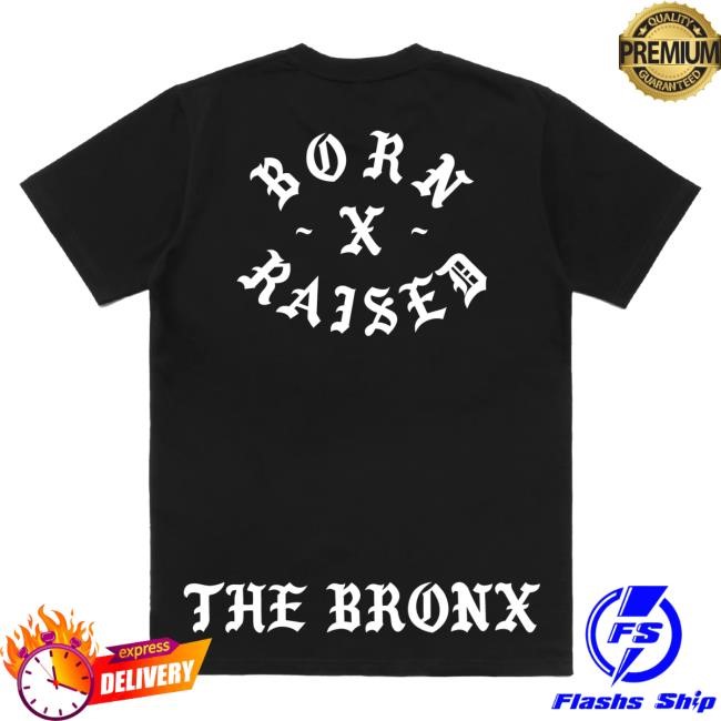 Official Born X Raised Bronx Rocker Shirts: Black
