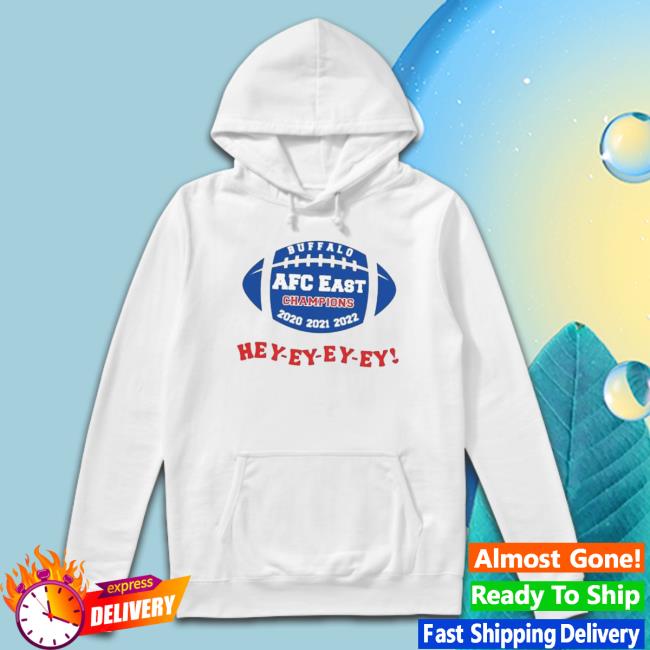 Buffalo Afc East Champions 2020 2021 2022 Hey Sweatshirt
