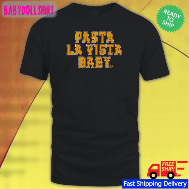 Pasta La Vista Baby Tee Shirt
