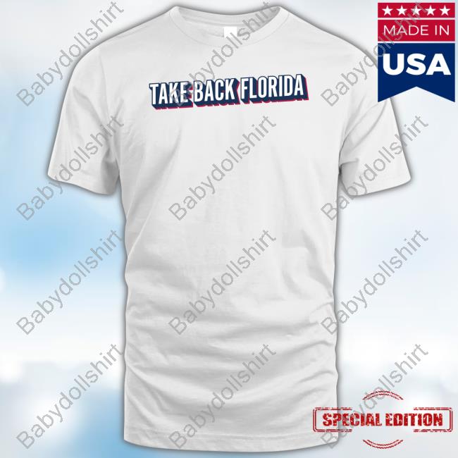 Take Back Florida Sweatshirt