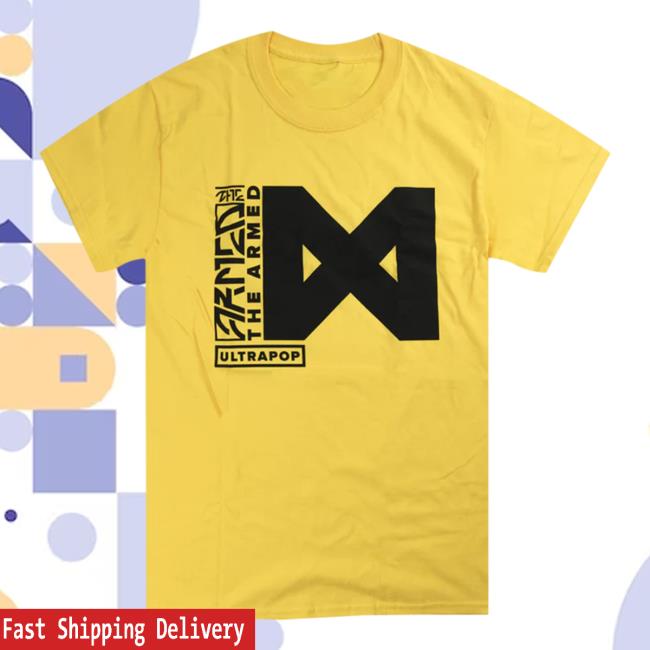 Hello Merch The Armed Ultra Armed Tee Shirt