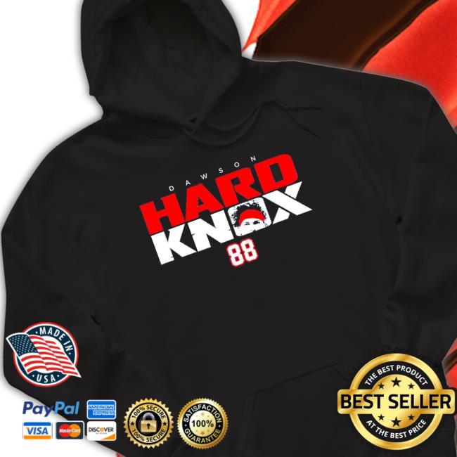 Hard Knox Dawson shirt