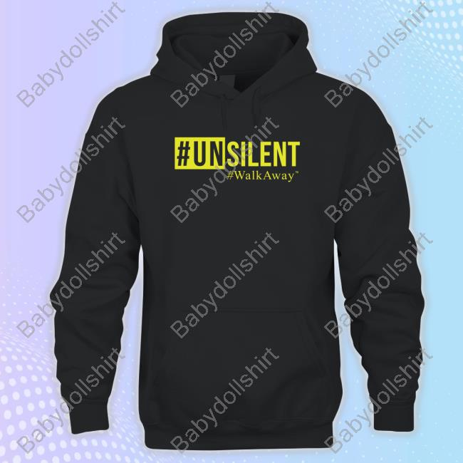 #Unsilent #Walkaway Long Sleeve T Shirt