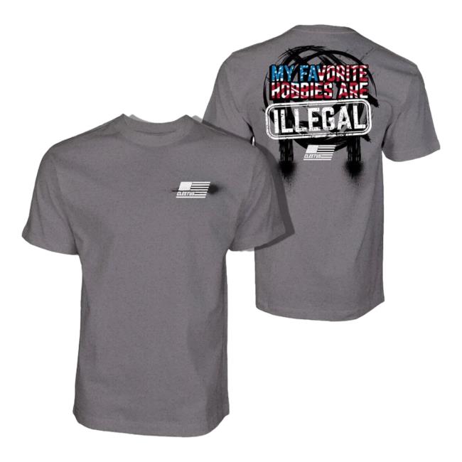 Official Cleetus Mcfarland Merch My Hobbies Are Illegal Shirt