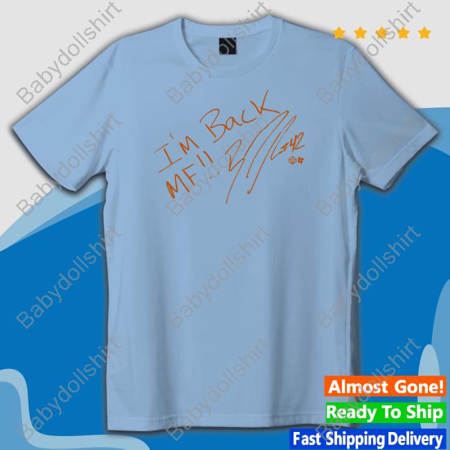 Brittney Griner I'm Back Mf Tee Shirt