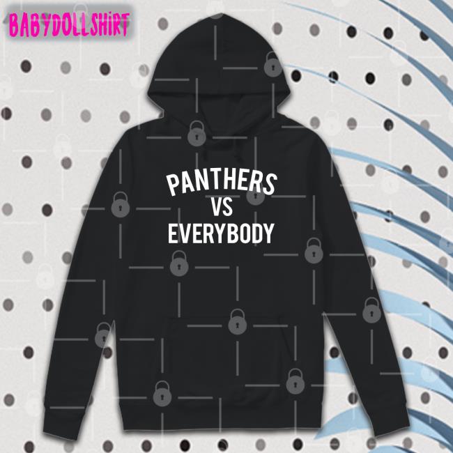 Panthers Vs Everybody Tee Shirt