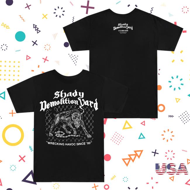 Shady Demolition Junkyard Dog Tee Shirt
