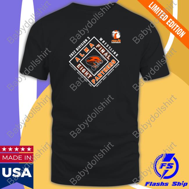 Alma Panthers 2022 MHSAA Team Wrestling Final Eight Tee Shirts