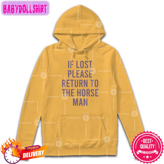 If Lost Please Return To The Horse Man Shirt 2022 Camp Half-Blood Updates