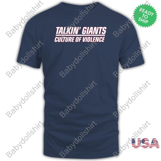 Talkin' Giants Culture Of Violence Tee