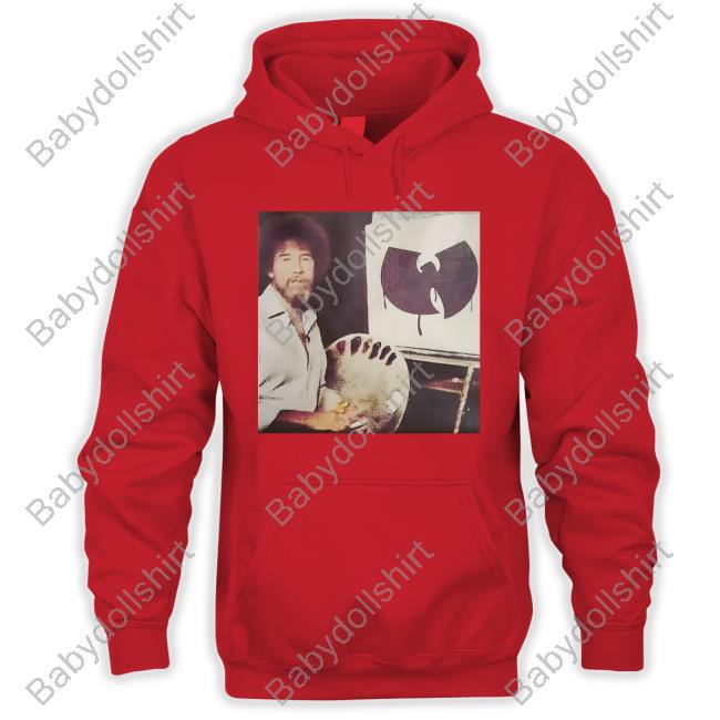 Wu Tang X Bob Ross T-Shirt Wu Ross Hoodie
