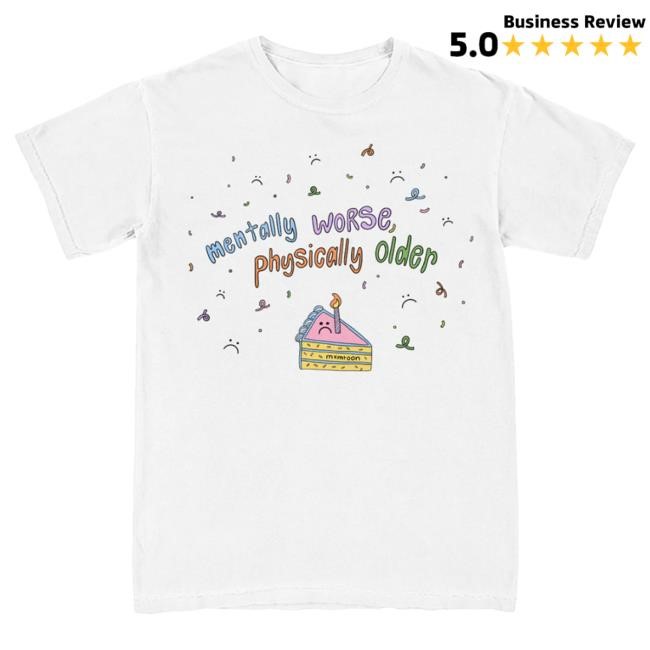 Official Mxmtoon Merch Mxmtoon Worse + Older Shirts