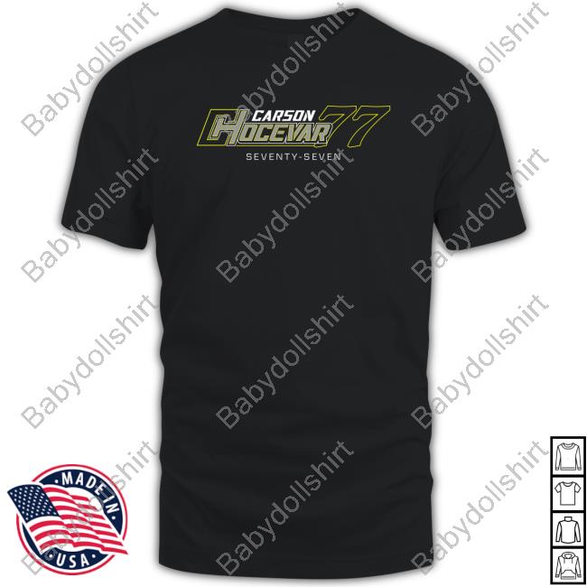 Carson Hocevar Seventy Seven 77 Sweatshirt