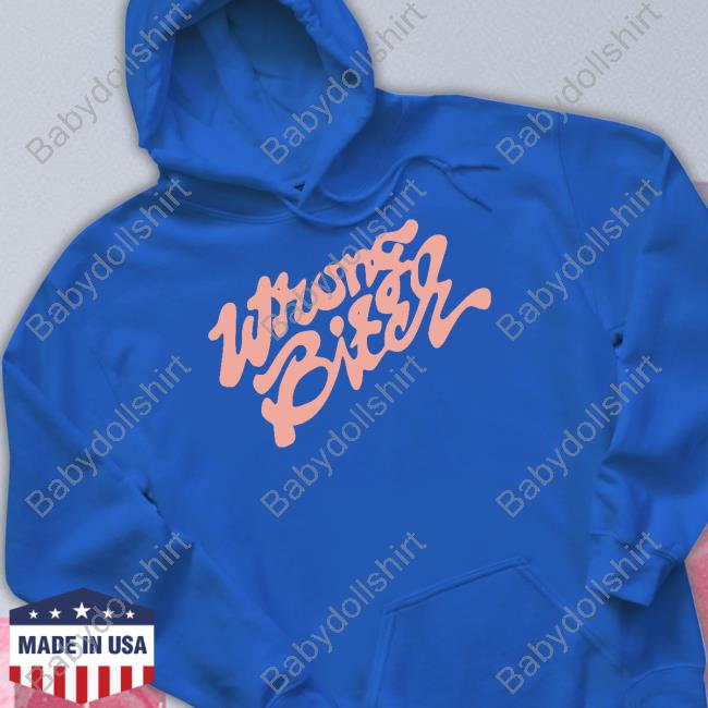 Wrong Bitch T Shirt Imanijynee