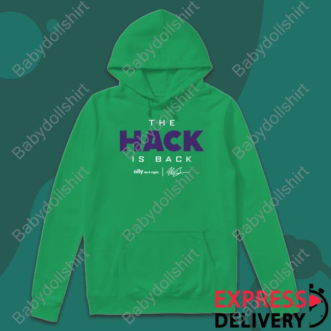 The Hack Is Back Tee Shirt