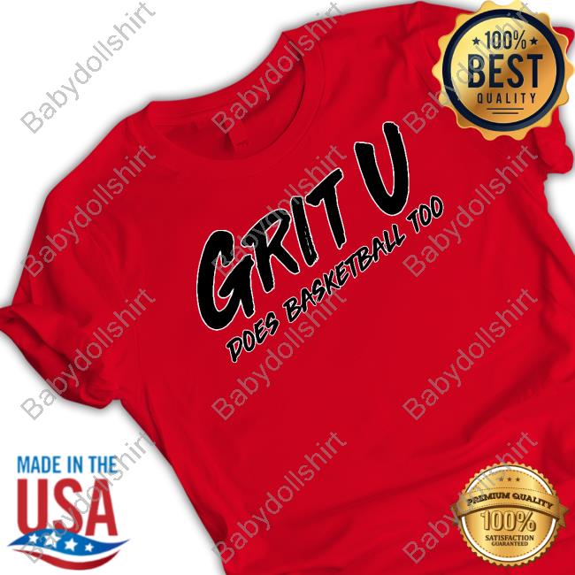 Barstool Sports Merch Grit U Does Basketball Too Tee