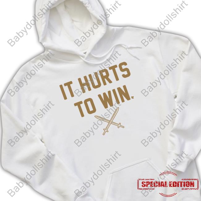 Official Breakingt It Hurts To Win Shirts