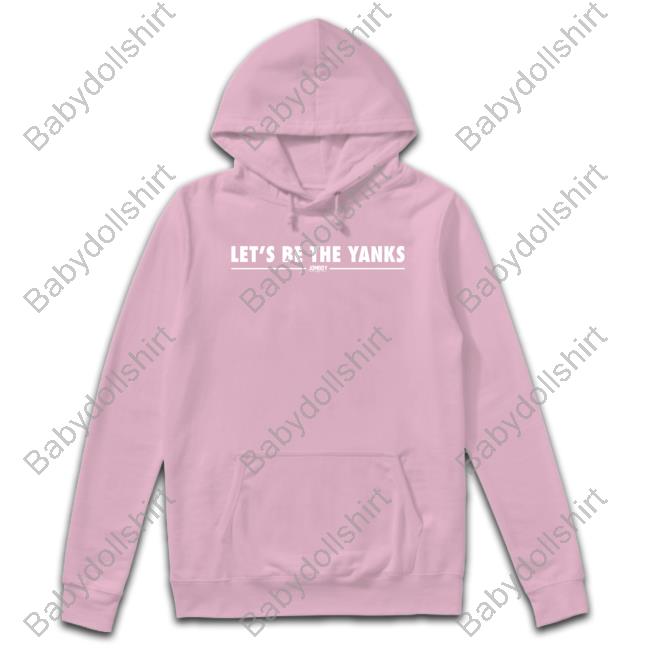 We're So Back Let's Be The Yanks Long Sleeve Tee