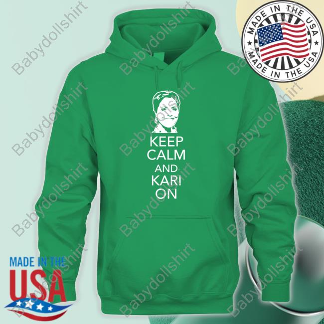 Official Kari Lake Keep Calm And Kari On Shirt