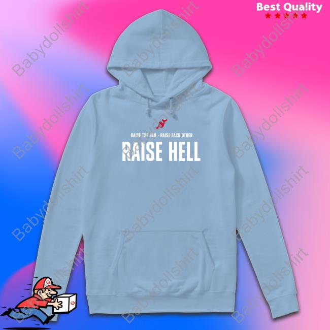 Vitek Vanecek Raise The Bar - Raise Each Other Raise Hell Shirt