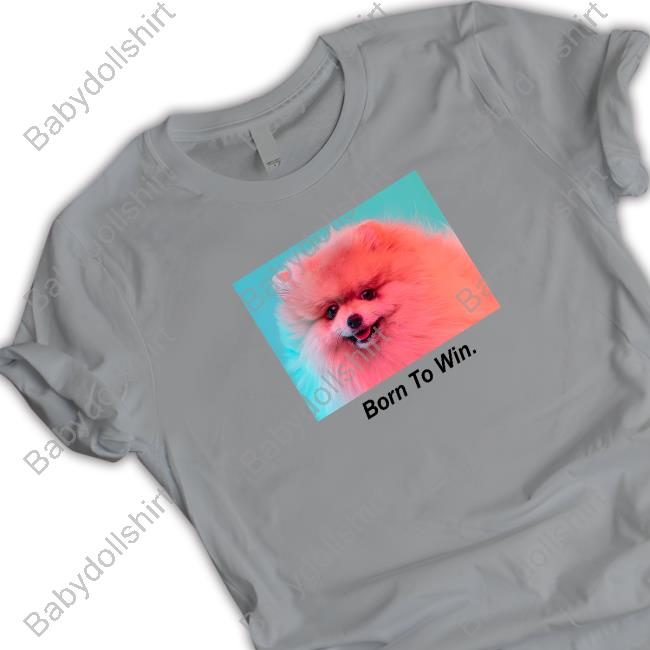 Born To Win T Shirt