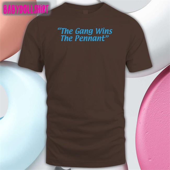 Breakingt The Gang Wins The Pennant T Shirt The Gang Wins The Pennant Tank Breakingt