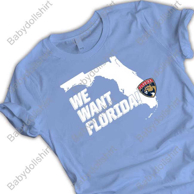 Official Fla Team Shop Merch Lacrosswear Florida Panthers We Want Florida T Shirt
