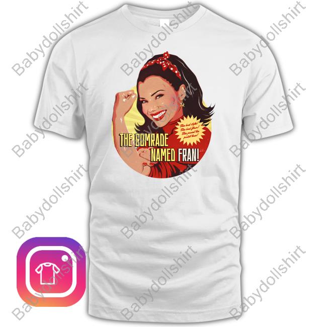 Official Nordacious Merch The Comrade Named Fran Shirt