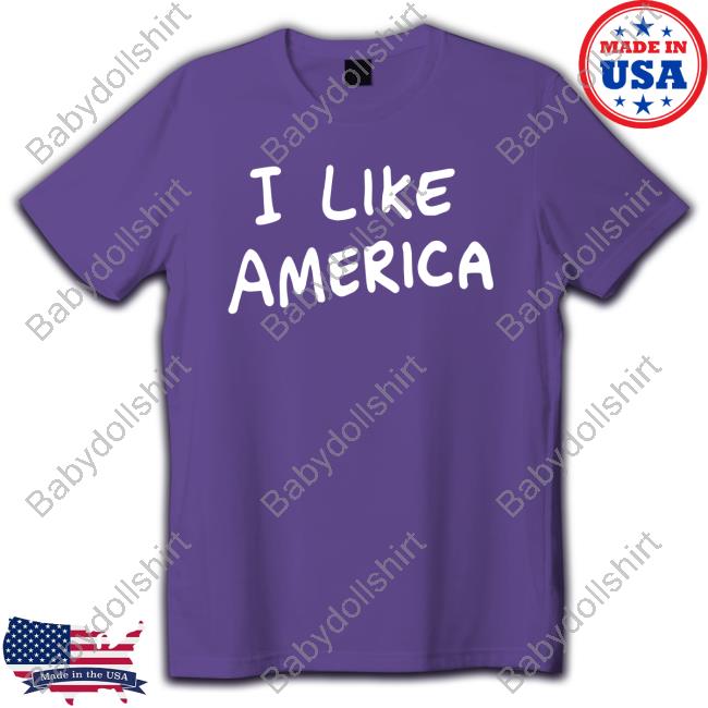 I Like America New Shirt Pride In America