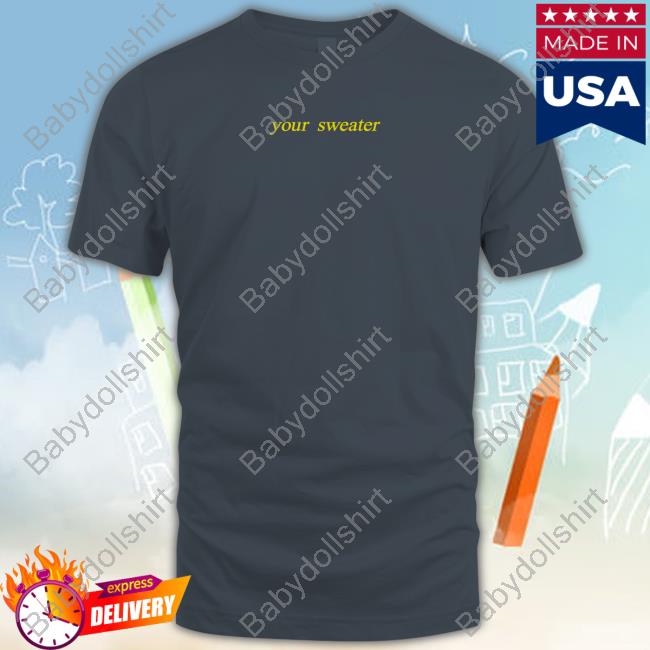 Official Conan Gray Merch Your Sweater 2023 Limited Edition Heather Day Crewneck