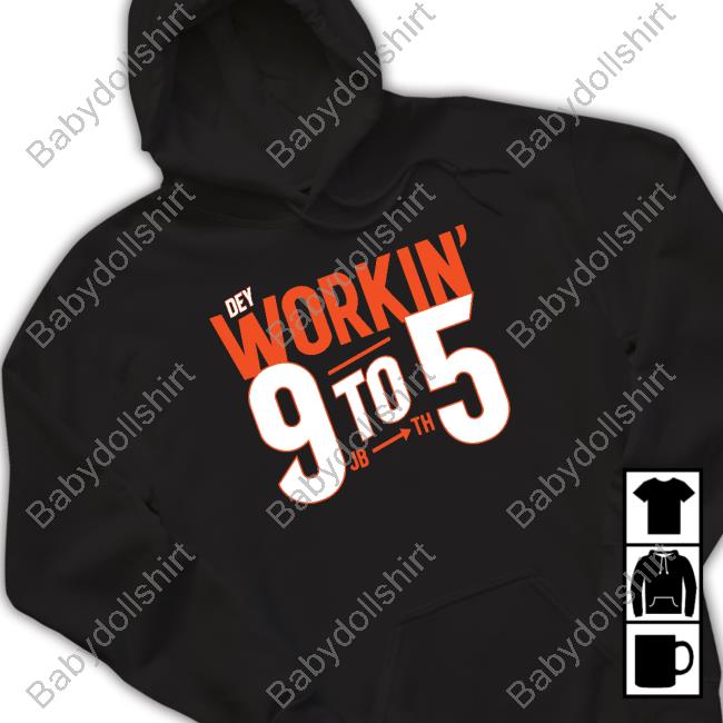 Official Cincy Shirts Dey Workin' 9 To 5 Shirt