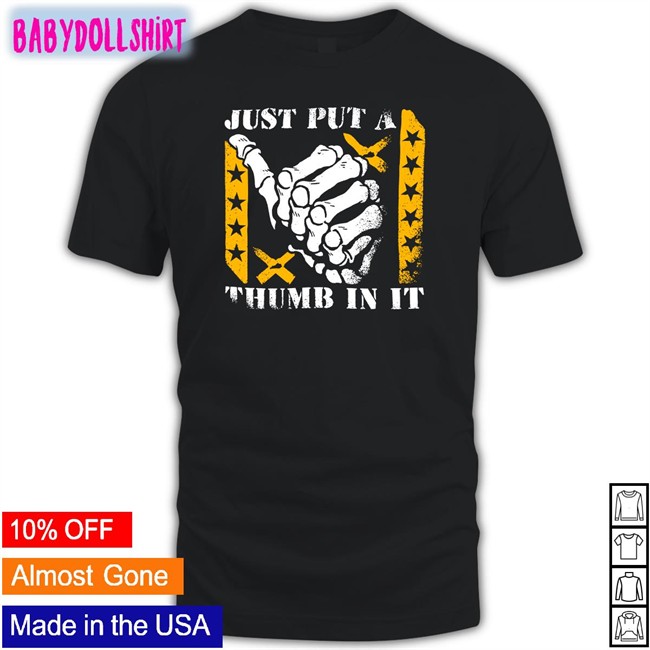 Kentucky Ballistics Merch Kb Just Put A Thumb In It Halloween Shirt Bunkerbranding