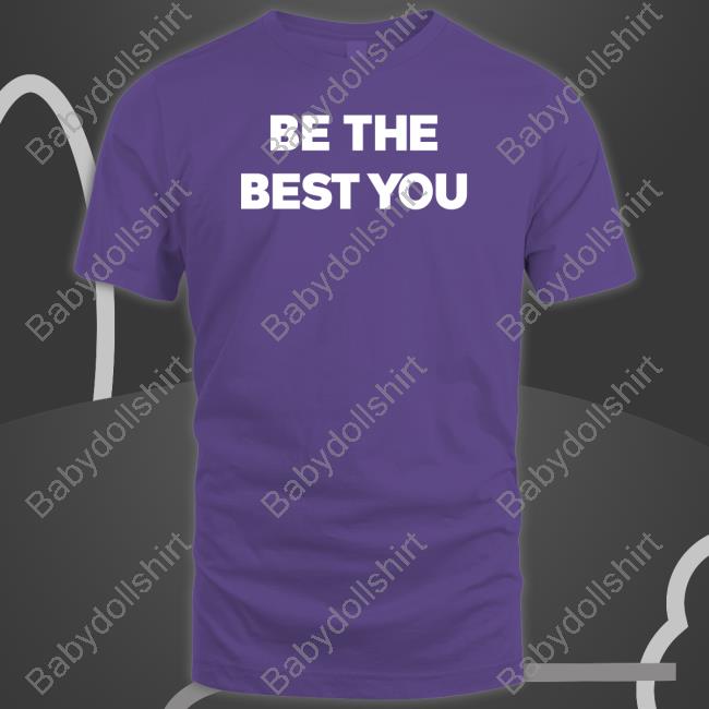 Official Be The Best You Tee